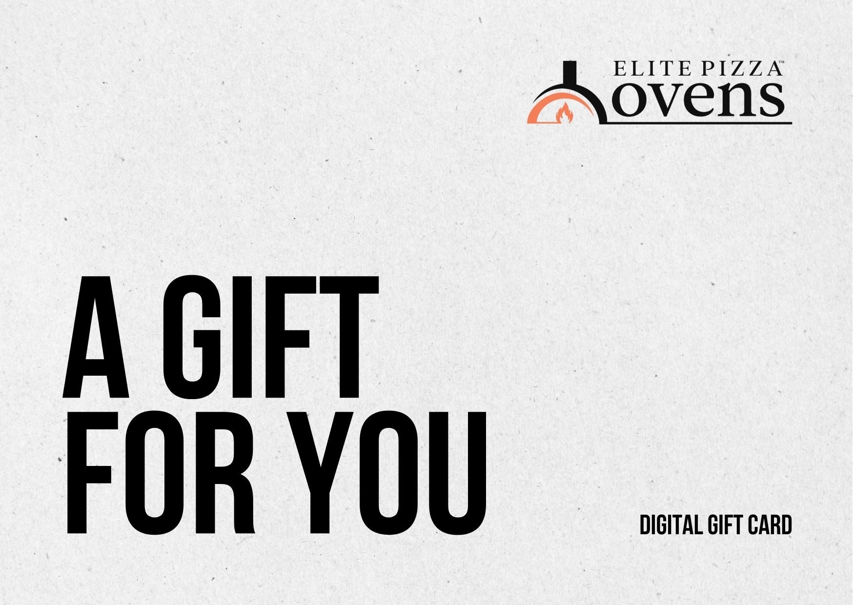 e-Gift Card - Elite Pizza Ovens